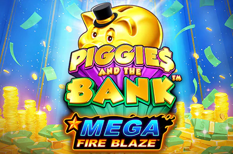 Portada de la slot Mega Fire Blaze Piggies and the Bank del proveedor Rarestone Gaming