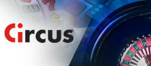 El casino online circus ofrece dos distintos bonos de bienvenida