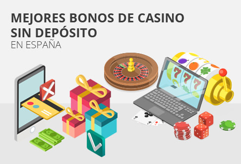Bonos sin depósito ofrecidos en un casino online en España