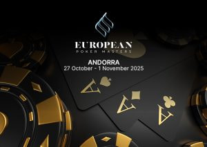 Logo del European Poker Masters junto a la información del circuito y un fondo del Casino Gran Andorra UNNIC