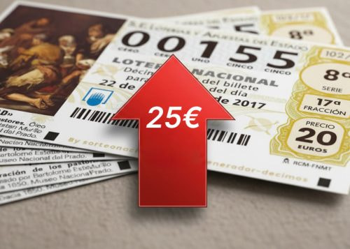Décimos de la Lotería de Navidad con una flecha roja indicando subida a 25 euros.