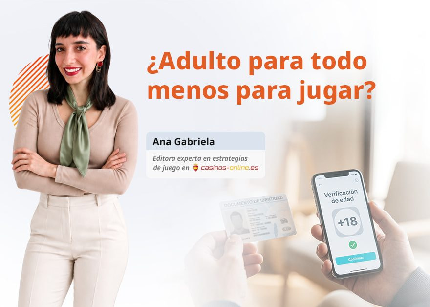Ana Gabriela Rivera de brazos cruzados junto a un DNI y un móvil con verificación de edad +18.
